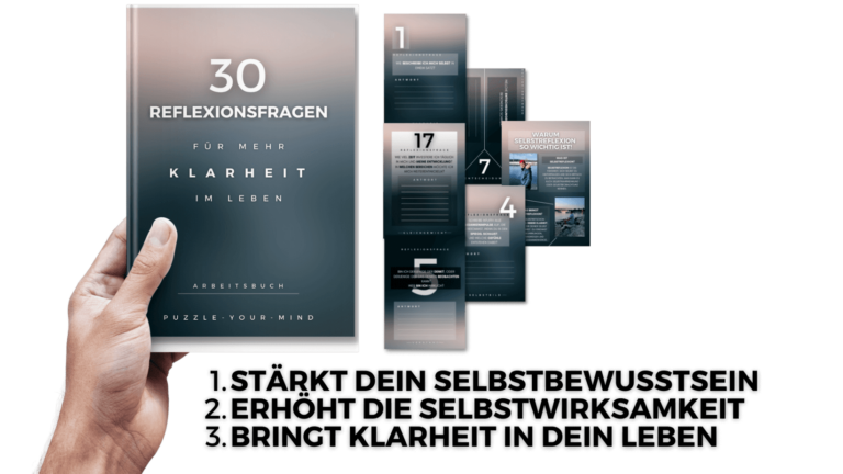 30 Reflexionsfragen - Das Arbeitsbuch