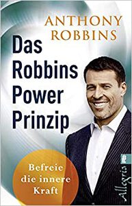 Buchtipp Persönlichkeitsentwicklung - Das Robbins Power Prinzip