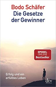 Buchtipp Persönlichkeitsentwicklung - Bodo Schäfer - Die Gesetze der Gewinner