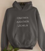 Einatmen Ausatmen Lächeln Bio Hoodie - Unisex – Bild 7