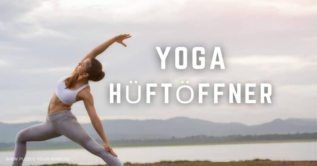 Hüftöffner im Yoga