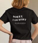 Sorry I Am Busy V-Ausschnitt | 100% Bio