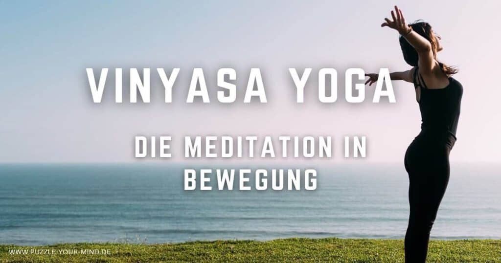 Was ist Vinyasa Yoga