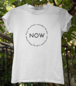 NOW T-Shirt - 100% Bio